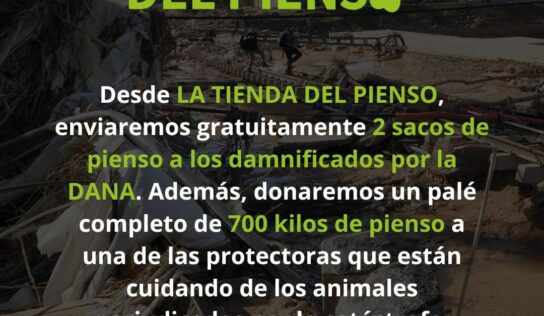 La Tienda del Rollo y La Tienda del Pienso anuncian medidas de apoyo para los afectados por la DANA